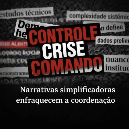 Narrativas simplificadoras enfraquecem a coordenação institucional em sistemas complexos de decisão pública